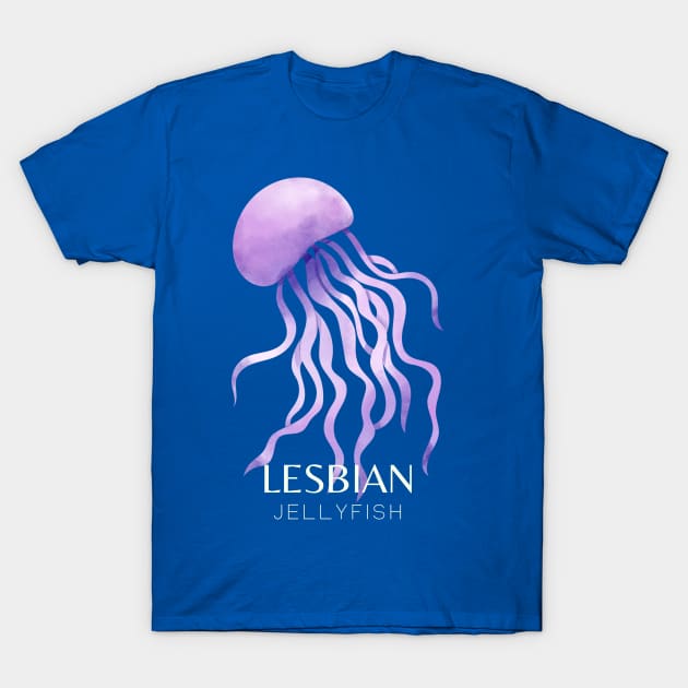 Lesbian Jellyfish T-Shirt by For Lesbians, By Lesbians